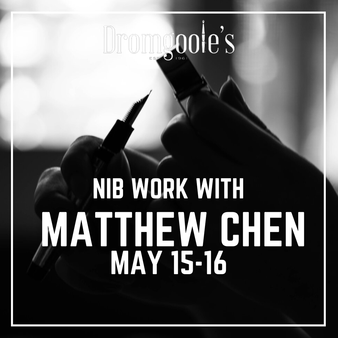 Matthew Chen Nib Grinding Event May 15-16