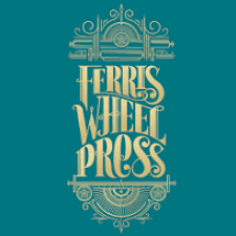 All Ferris Wheel Press