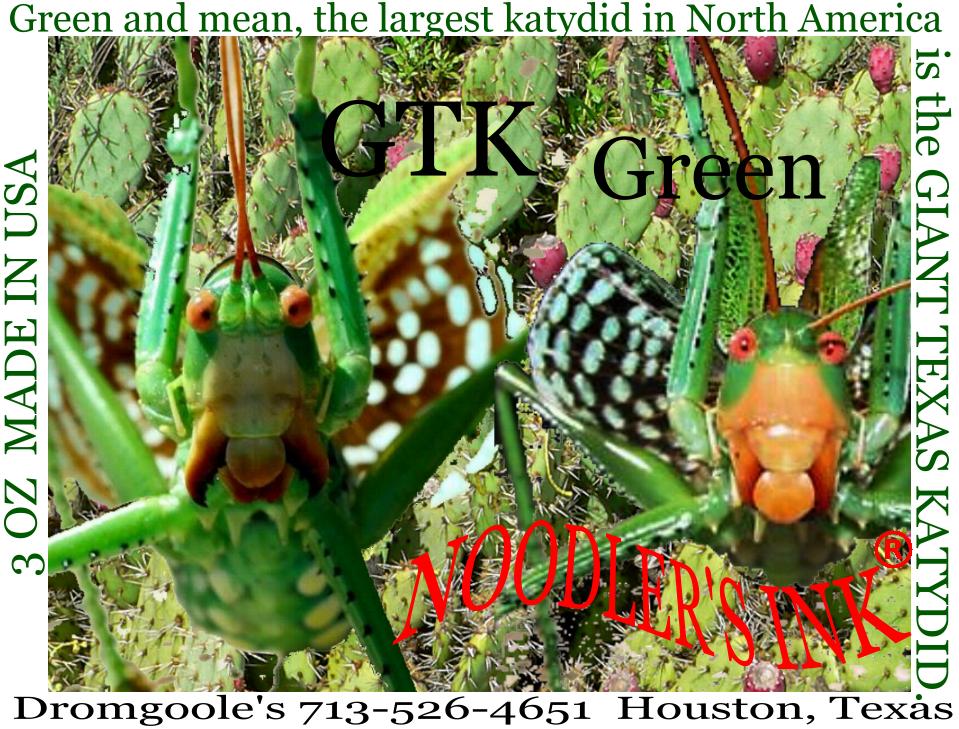 Noodler's Giant Texas Katydid (GTK) Bottled Ink - Dromgoole's Exclusive