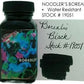 Noodler's Borealis Black (3oz) Bottled Ink